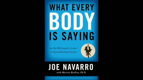 What Every Body is Saying by Joe Navarro 🎧 Body Language Audio Book