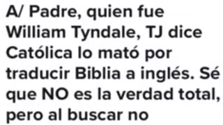 ¿Quién fue William Tyndale? - Padre Juan Molina