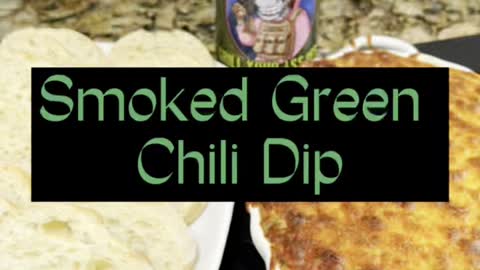 Smoked Green Chili Dip
