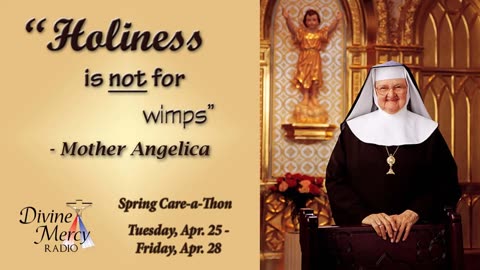 Spring Care-a-Thon 2023: Father Mike Leiker - Holiness through Illness