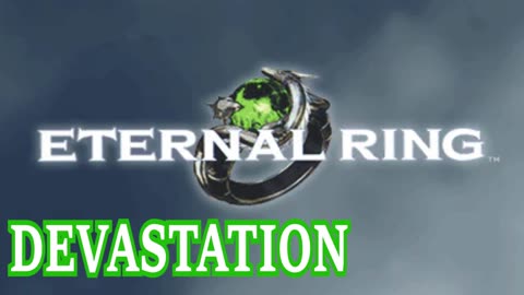 Eternal Ring OST - Devastation