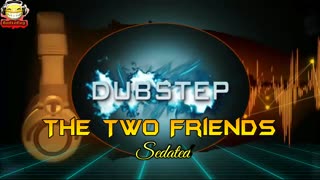 AUDIOBUG DUBSTEP The Two Friends - Sedated #audiobug71 #ncs #nocopyrights #dubstep