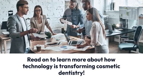 The Role of Technology in Modern Cosmetic Dentistry