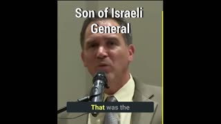 Son of Israeli General Speaks out
