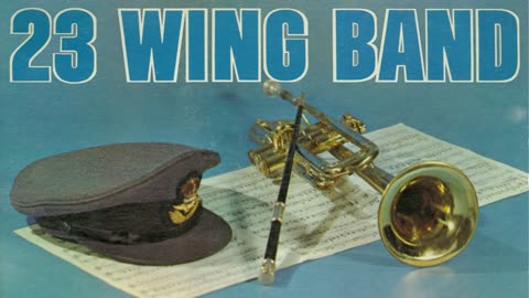 Selections from "The Music Man" - 23 Wing Band