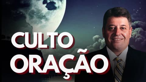 CULTO DE ORAÇÃO 03.05.2023