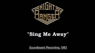 Night Ranger - Sing Me Away (Live in Tokyo, Japan 1983) Soundboard