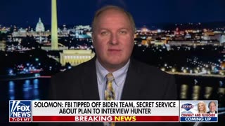 John Solomon reports: FBI tipped off by the team Secret Service about plan to interview Hunter