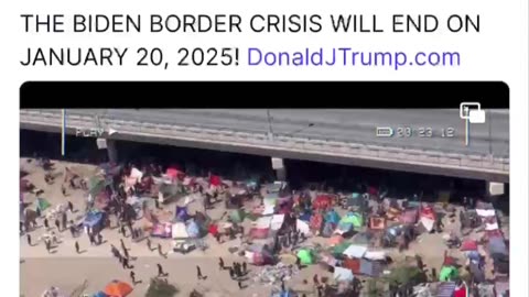 THE BIDEN BORDER CRISIS WILL END ON JANUARY 20, 2025!