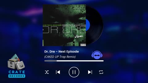 Dr. Dre - Next Episode (CAKED UP Trap Remix) | Crate Records