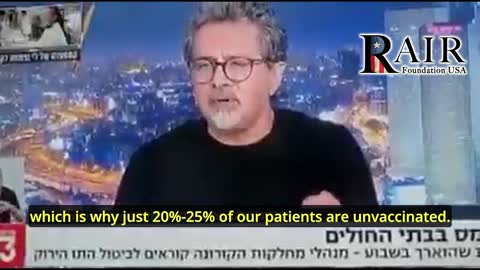 Israel's Most Prestigious Hospital: '70% to 80% of Serious Covid Cases are Fully Vaccinated'