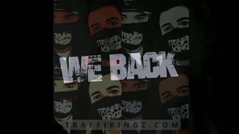 We Back (instrumental) Prod. By Traffikingz