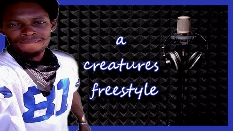 A Creatures Freestyle - dom da creature [2019]