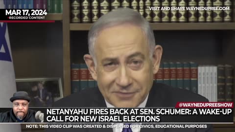 Netanyahu Fires Back at Sen. Schumer: A Wake-Up Call for New Israel Elections