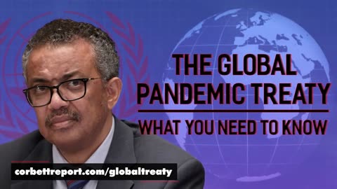 The Global Pandemic Treaty Is A Threat To Us All