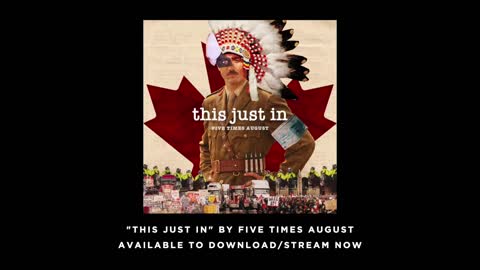 "This Just In" by Five Times August (Official Music Video) 2022