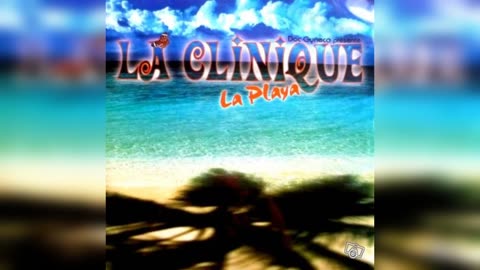 La Clinique - Playa