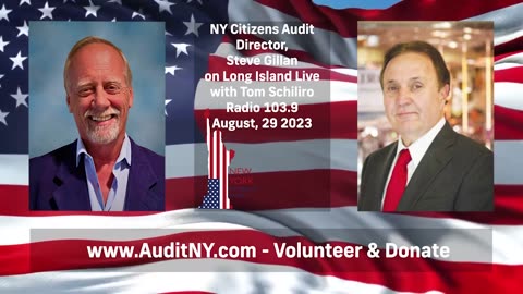 NY Citizens Audit Director Steve Gillan on Your Island with Tom Schiliro 8-29-2023