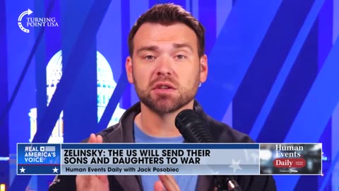 Jack Posobiec breaks down Zelinsky’s latest warning saying the US will be sending their sons and daughters to war if Russia’s aggression continues