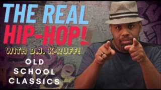 D.J. K-Ruff's! The Real Hip Hop (Classic Old School Hits) Vol.2