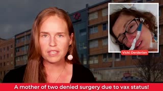 Comply or Die - Denied Surgery Due to Vax Status
