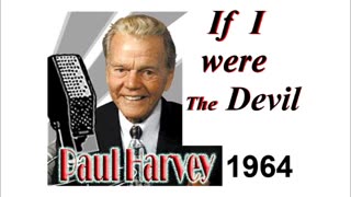 Paul Harvey - If I were The Devil 1964