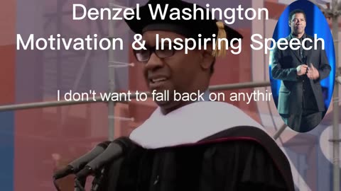 Don't be Affraid, Change your Life - Denzel Washington Motivation & Inspiring Speech
