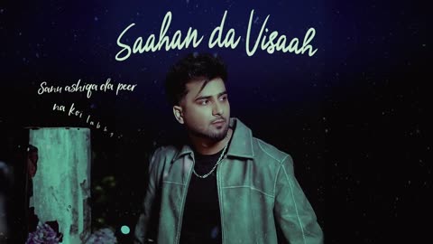 SAAHAN DA VISAAH -- ANGAD -- STREET BOY -- JANG DHILLON -- LATEST PUNJABI SONG 2024