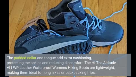 Real Feedback: HI-TEC Altitude VI I WP Leather Waterproof Women's Hiking Boots, Trail and Backp...