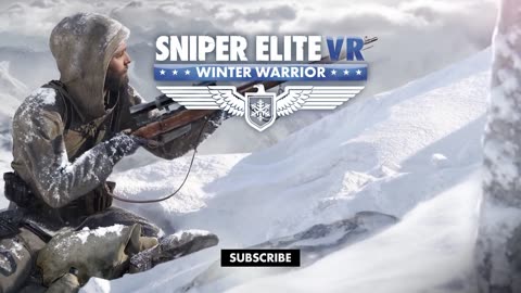 Sniper Elite VR_ Winter Warrior - Official Launch Trailer
