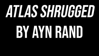 A Warning To All Americans From Ayn Rand's Atlas Shrugged