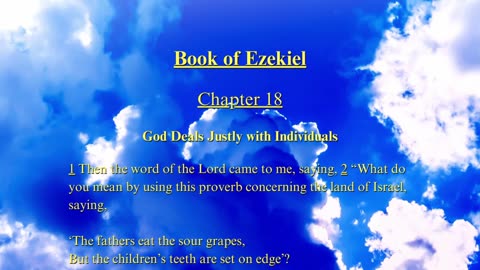 Christian Meme Video: Ezekiel Chapter 18 (07/07/2024)