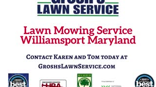 Lawn Mowing Service Williamsport Maryland Grosh's Lawn Service