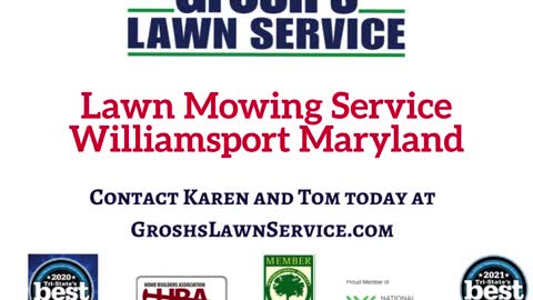 Lawn Mowing Service Williamsport Maryland Grosh's Lawn Service