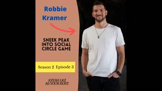 Sneek Peak into Social Circle Game with Robbie Kramer | Season 2 Episode 3