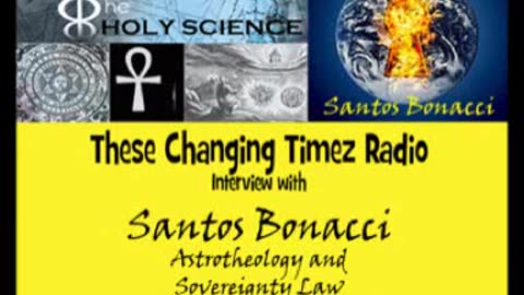 These Changing Timez Radio Interveiw with Santos Bonacci.mp4