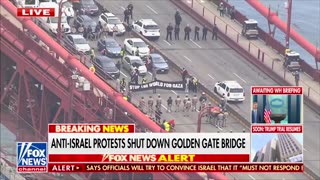 Anti-Israel Protesters Shut Down Golden Gate Bridge