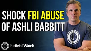 NEW: SHOCK FBI Abuse of Ashli Babbitt