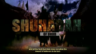 The Shuhadaa' Of Uhud - Imam Anwar Al-Awlaki