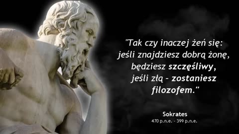 Sokrates Nieśmiertelne Cytaty o Naturze Ludzi