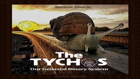 The TYCHOS – Vårt geoaxiala binära solsystem 2, ett föredrag av Simon Shack och Patrik Holmqvist