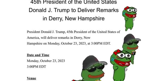 Trump to speak in Derry, New Hampshire, Monday October 23, 2023 at 3PM EDT
