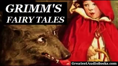 GRIMM'S FAIRY TALES by the Brothers Grimm - Full AudioBook