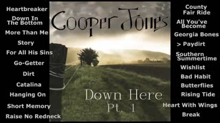 Cooper Jones - Down Here, Pt. 1 Album