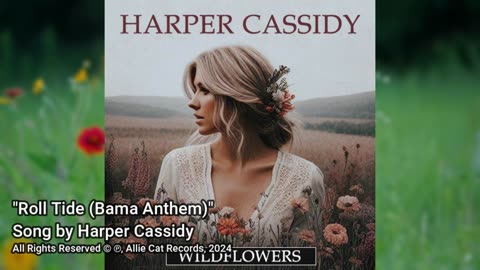 "Roll Tide (Bama Anthem)" • Harper Cassidy