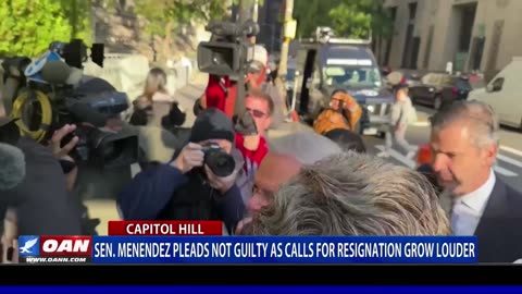 Sen. Menendez Pleads Not Guilty As Calls For Resignation Grow Louder