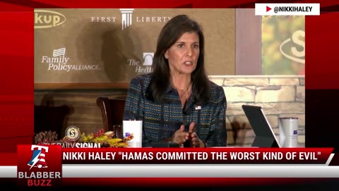Nikki Haley "Hamas Committed The Worst Kind Of Evil"