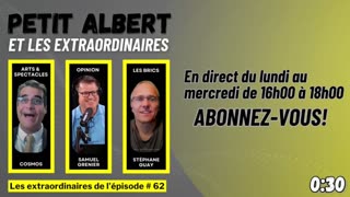 Petit Albert et les extraodinaires Épisode #62 avec Cosmos, Samuel Grenier et Stéphane Guay