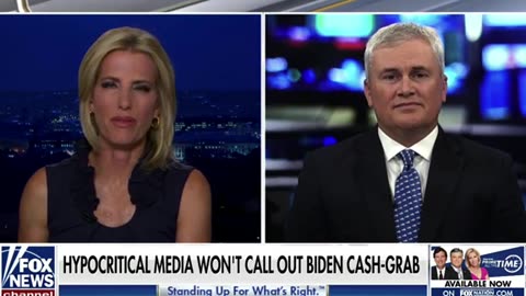 Joe Biden exposed once again by James Comer on Ingraham Angle, Slams Biden Family Cash Grab