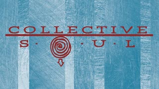 The World I know by Collective Soul